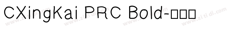 CXingKai PRC Bold字体转换